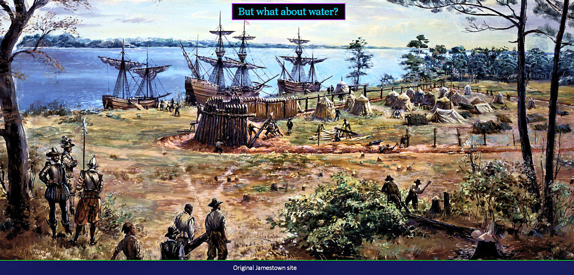 Jamestown unhealthy site, 1609
